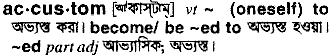 Accustom in Bangla Academy Dictionary