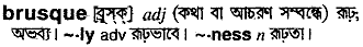 Brusque in Bangla Academy Dictionary