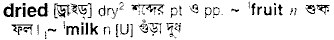 Dried in Bangla Academy Dictionary