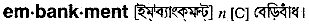 Embankment in Bangla Academy Dictionary