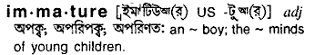 Immature in Bangla Academy Dictionary