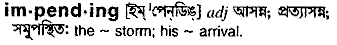 Impending in Bangla Academy Dictionary