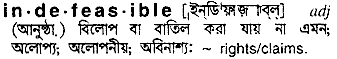Indefeasible in Bangla Academy Dictionary