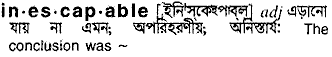 Inescapable in Bangla Academy Dictionary