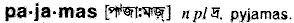 Pajamas in Bangla Academy Dictionary