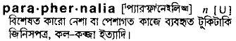 Paraphernalia in Bangla Academy Dictionary