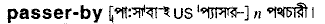 Passer-by in Bangla Academy Dictionary