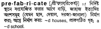 Prefabricate in Bangla Academy Dictionary