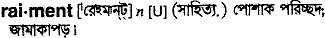 Raiment in Bangla Academy Dictionary