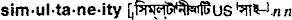 Simultaneity in Bangla Academy Dictionary