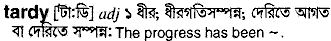 Tardy in Bangla Academy Dictionary