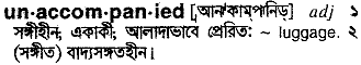 Unaccompanied in Bangla Academy Dictionary