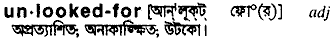 Unlooked-for in Bangla Academy Dictionary