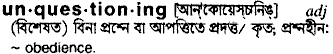 Unquestioning in Bangla Academy Dictionary